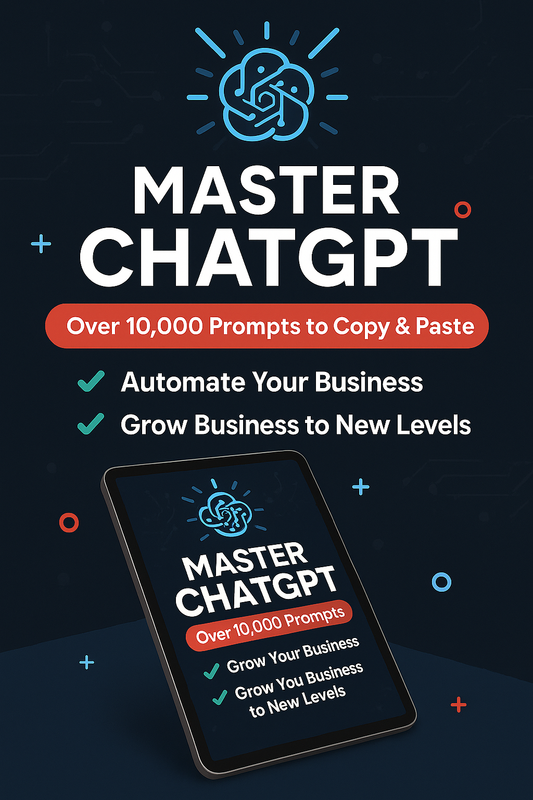 Master ChatGPT: 1000 Copy & Paste AI Prompts to Automate & Grow Your Business