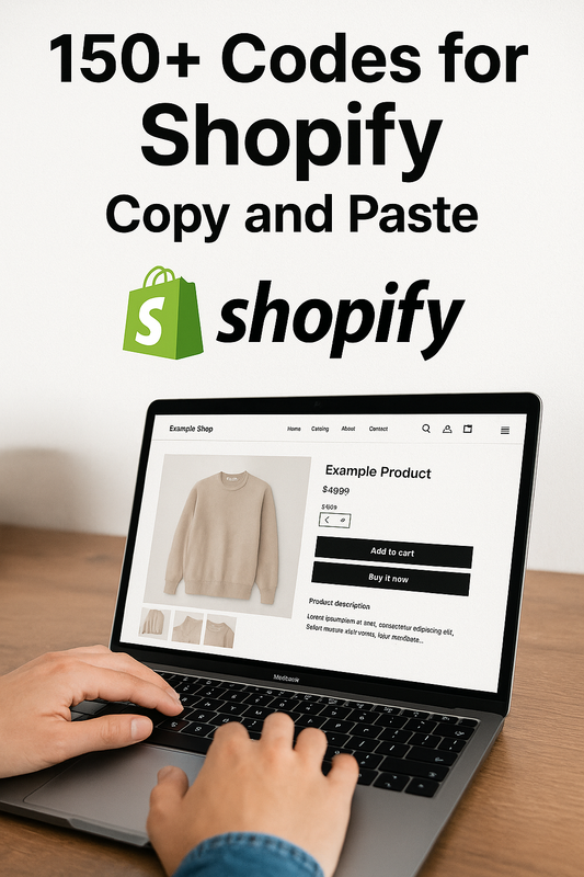 150+ Shopify Code Snippets to Boost Your Store – Easy Copy & Paste Customizations